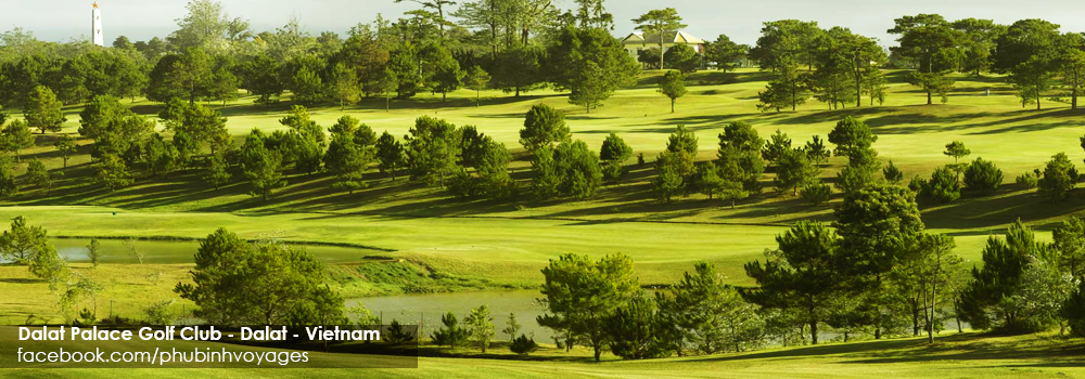 Dalat Palace Golf Club - Dalat